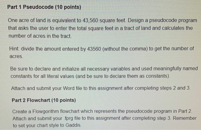 Solved Part 1 Pseudocode 10 Points One Acre Of Land Is Chegg Com