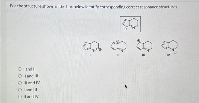 Solved For the structure shown in the box below identify | Chegg.com