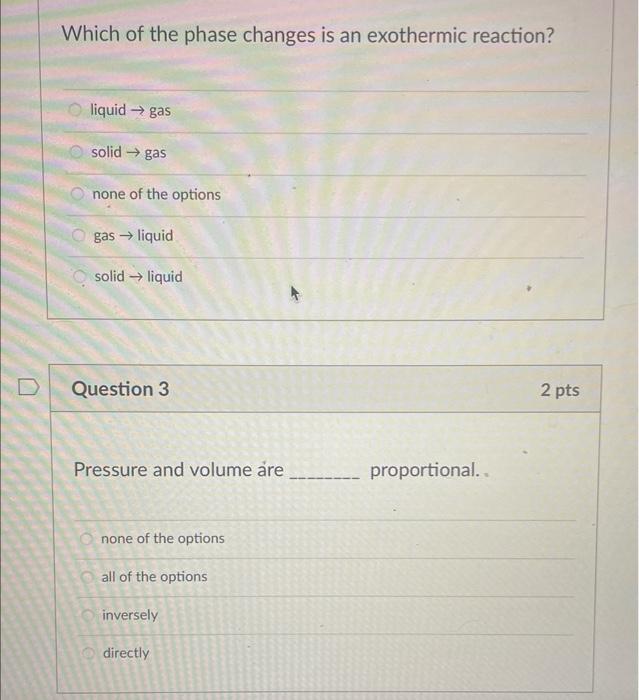 Solved Which of the phase changes is an exothermic reaction? | Chegg.com