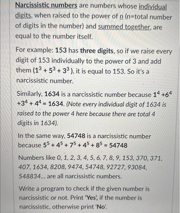 Solved Narcissistic numbers are numbers whose individual | Chegg.com