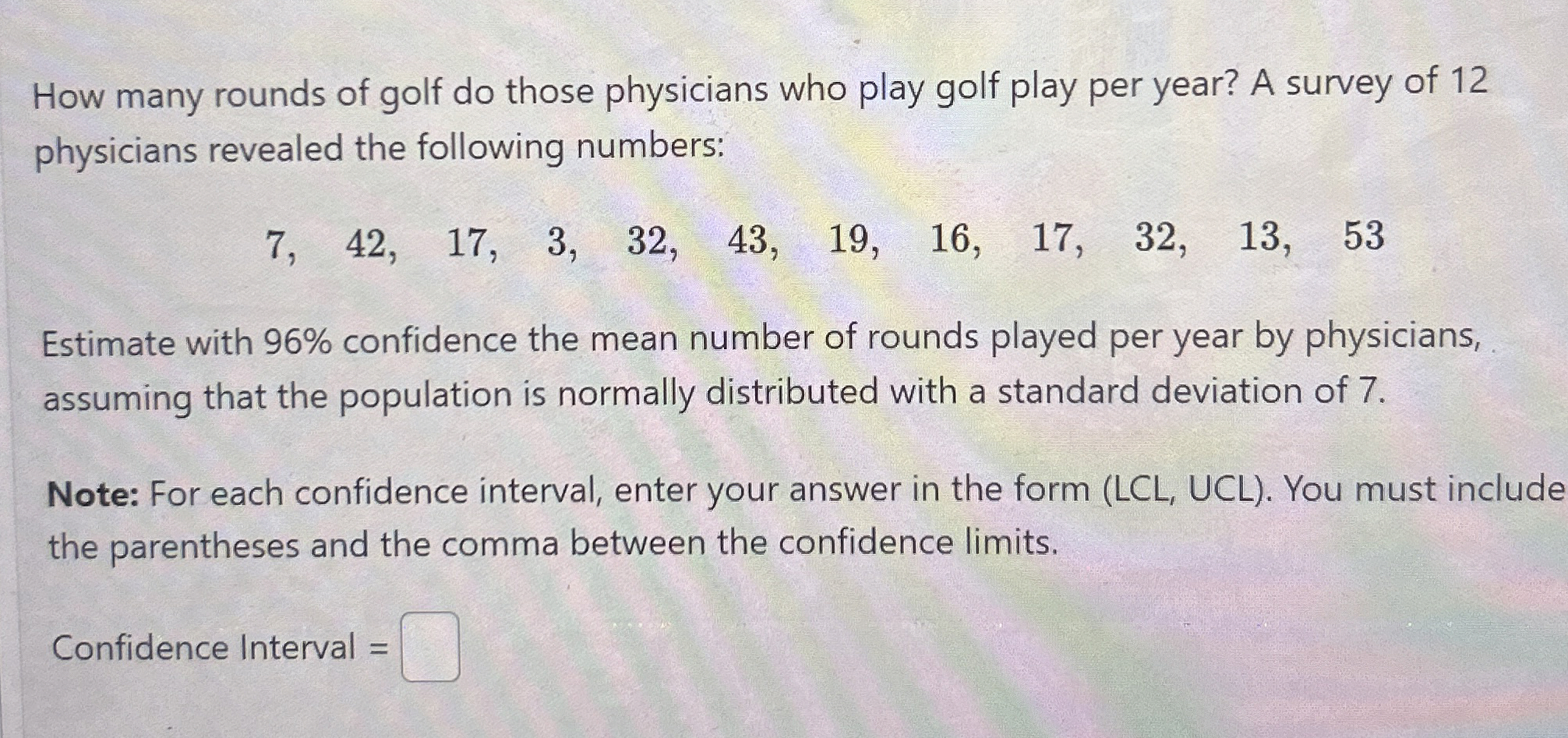 Solved How many rounds of golf do those physicians who play | Chegg.com