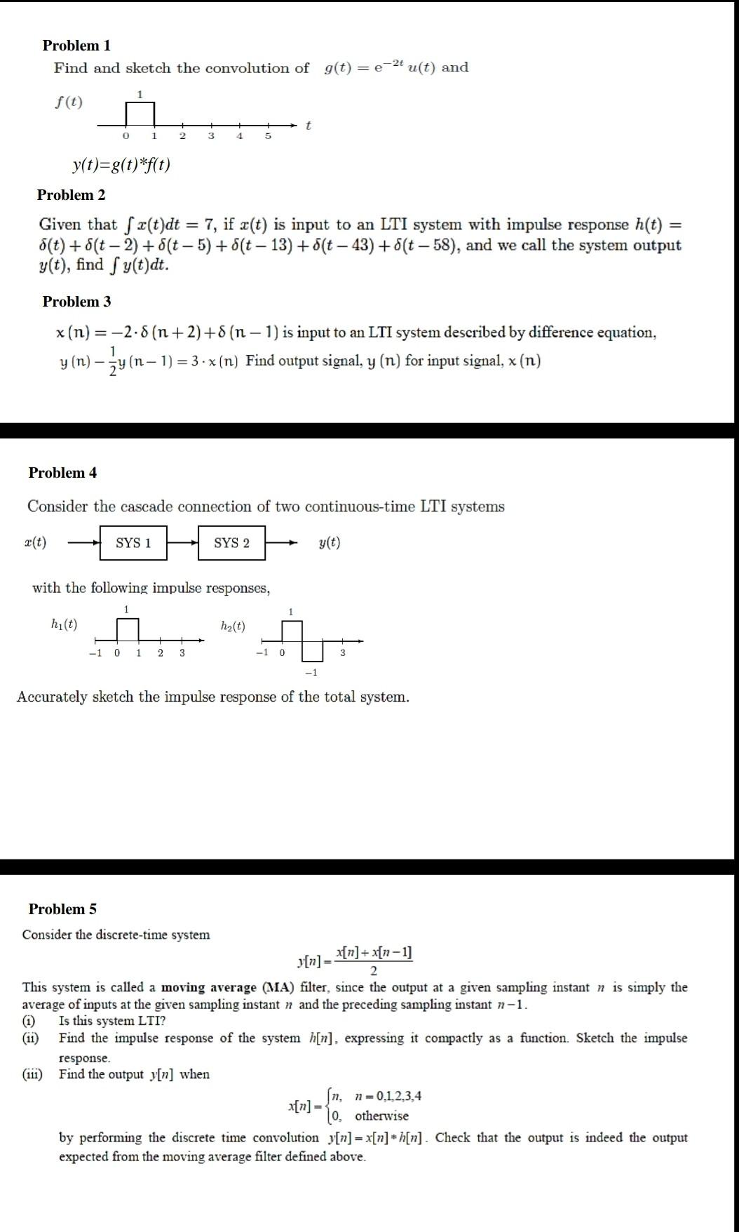 Solved Problem 1 Find And Sketch The Convolution Of G(t) = | Chegg.com