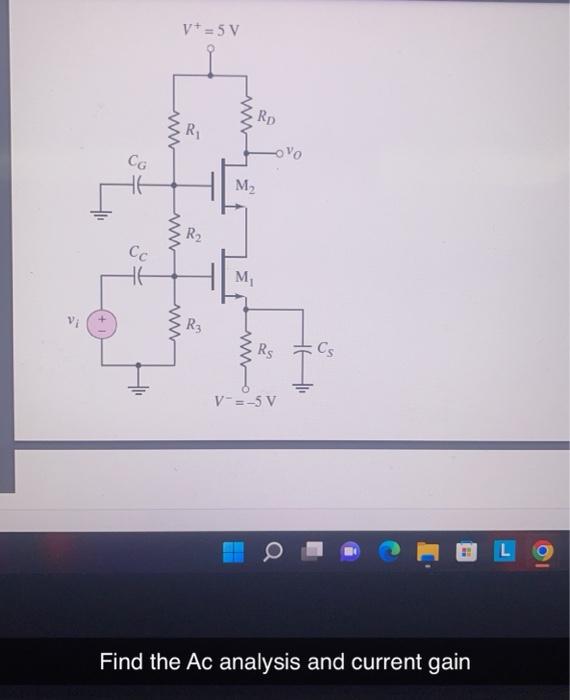 Solved Find the Ac analysis and current gain | Chegg.com