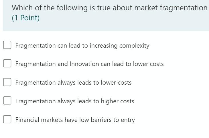 Solved Which of the following is true about market | Chegg.com