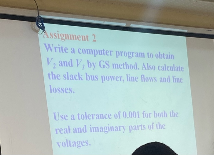 Solved Assignment 2 Write a computer program to obtain V, | Chegg.com