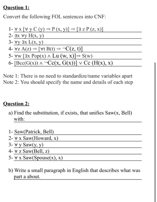 Question 1 Convert The Following Fol Sentences In Chegg Com