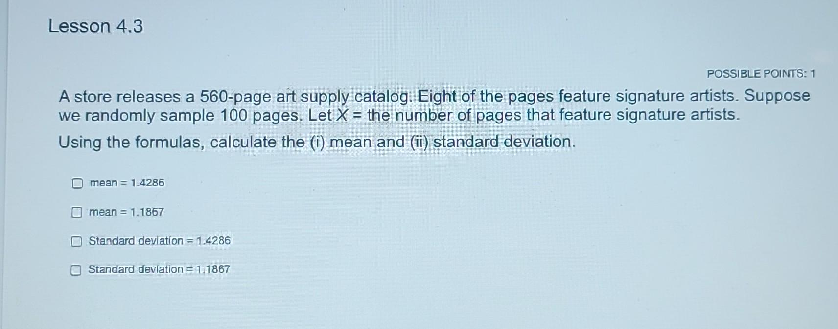 Solved POSSIBLE POINTS 1 A store releases a 560page art