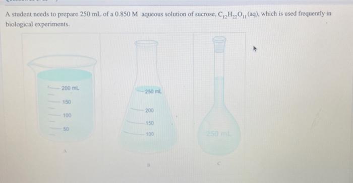 Solved A student needs to prepare 250 mL of a 0.850 M | Chegg.com