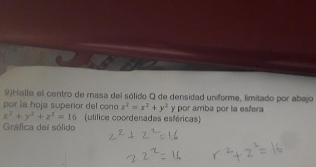 Solved 9 Halle El Centro De Masa Del Solido Q De Densidad Chegg Com