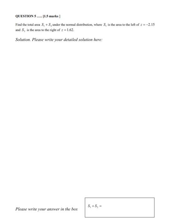 Solved QUESTION 5 [1.5 marks ] Find the total area S1+S2 | Chegg.com
