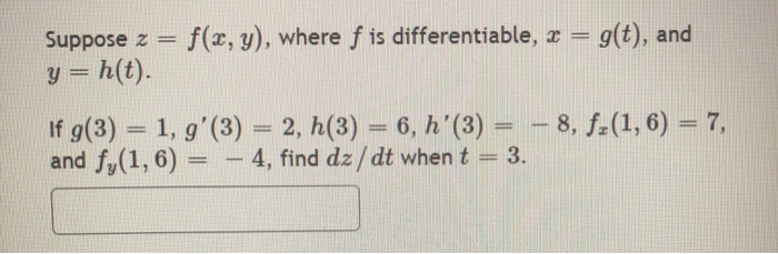 Solved G T And Suppose Z F X Y Where F Is Different Chegg Com