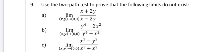 Solved 9. Use the two-path test to prove that the following | Chegg.com