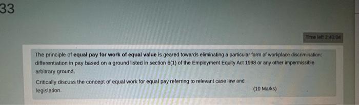 Solved The principle of equal pay for work of equal value is | Chegg.com