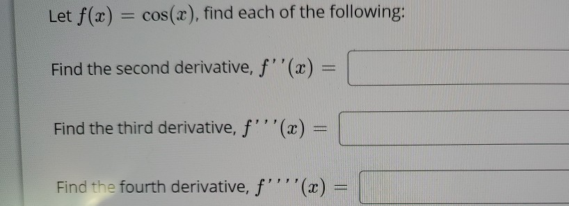 find the derivative of f x )= cos 2x