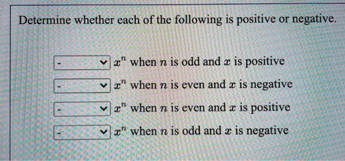 Solved Determine whether each of the following is positive | Chegg.com