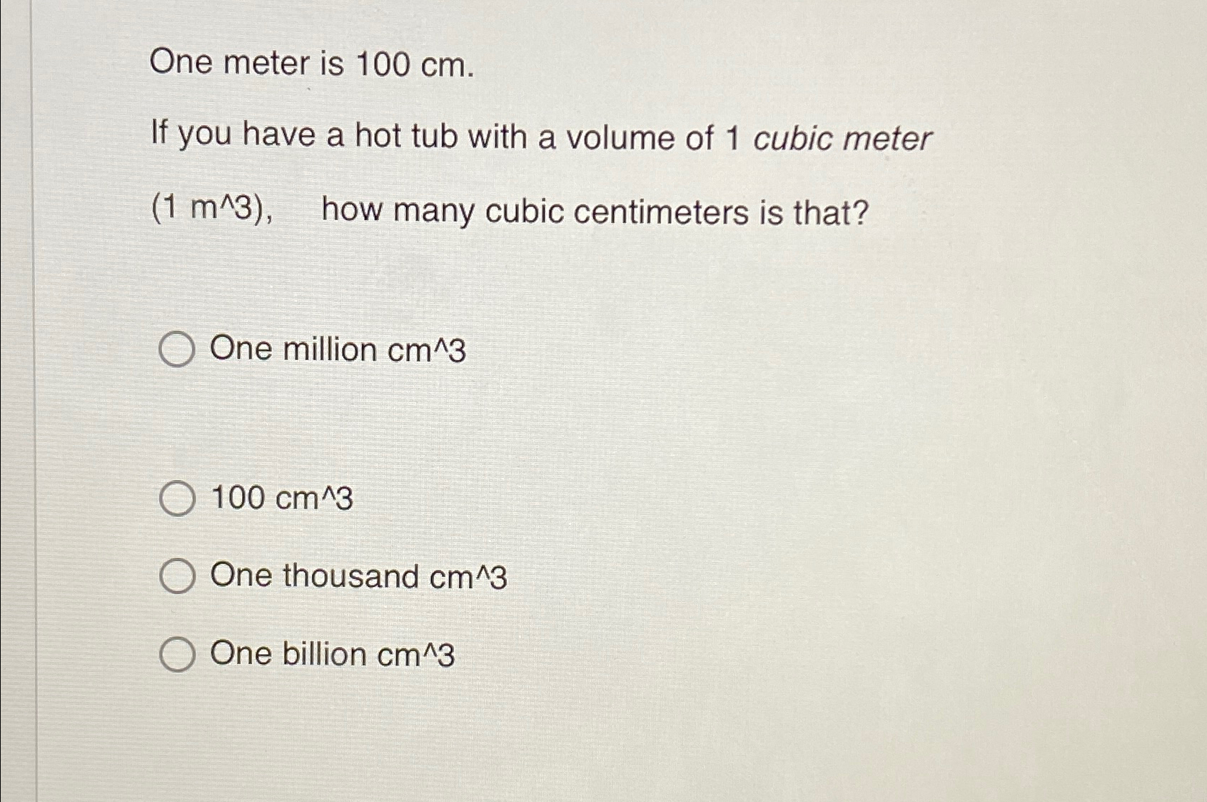 Solved One meter is 100cm.If you have a hot tub with a Chegg