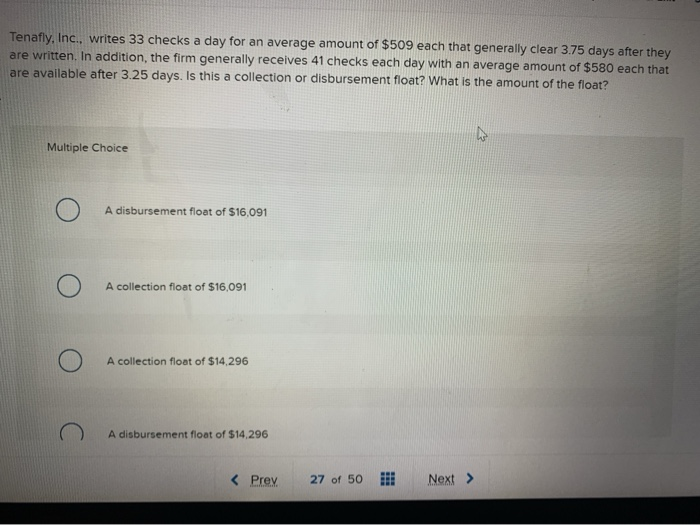Solved Tenafly, Inc., writes 33 checks a day for an average