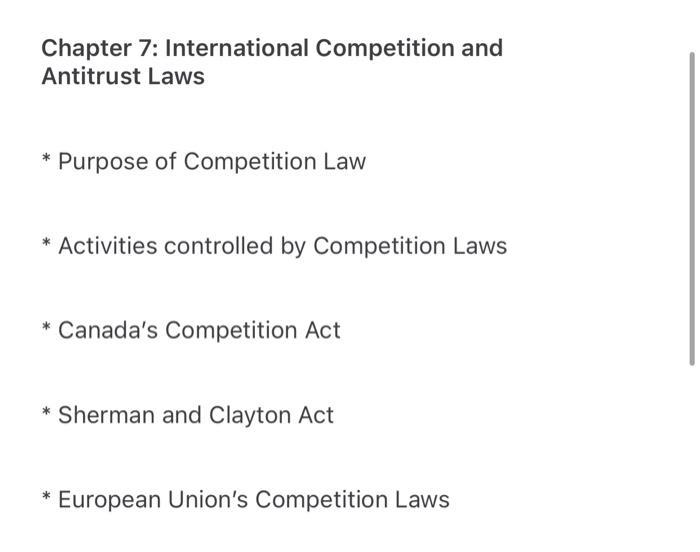 Chapter 7: International Competition And Antitrust | Chegg.com