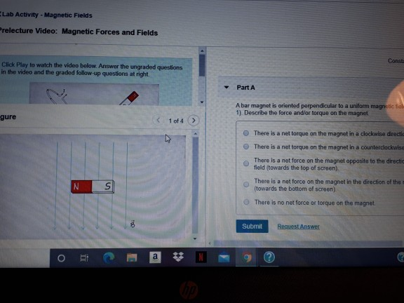 Solved Lab Activity - Magnetic Fields Prelecture Video: | Chegg.com