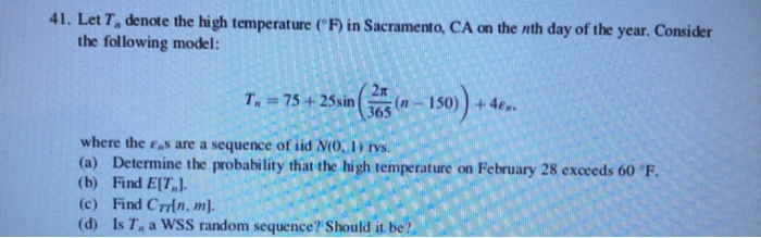 41 Let T Denote The High Temperature F In Chegg Com 41 Let T Denote The High Temperature F In Chegg Com