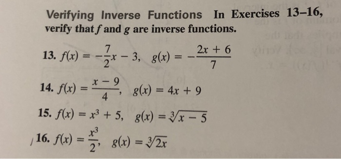 Solved Verifying Inverse Functions In Exercises 13 16 Chegg Solved Verifying Inverse Functions In Exercises 13 16 Chegg