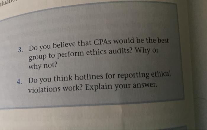 alue 3. Do you believe that CPAs would be the best | Chegg.com