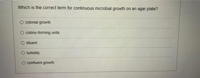 solved-which-is-the-correct-term-for-continuous-microbial-chegg