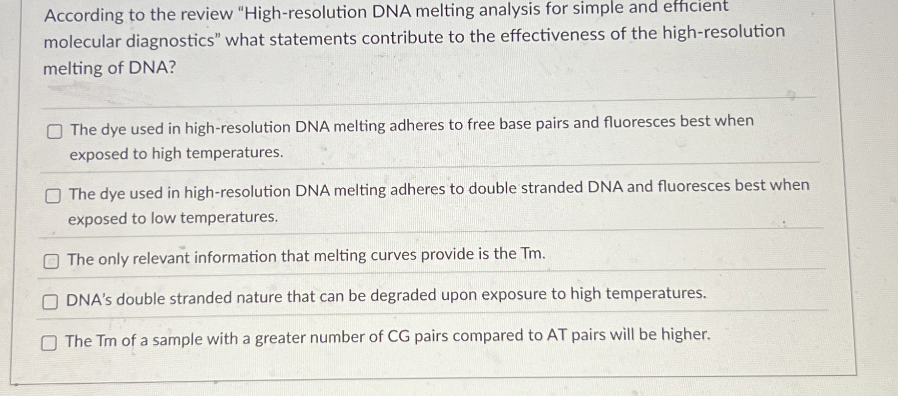 Solved According to the review "High-resolution DNA melting | Chegg.com
