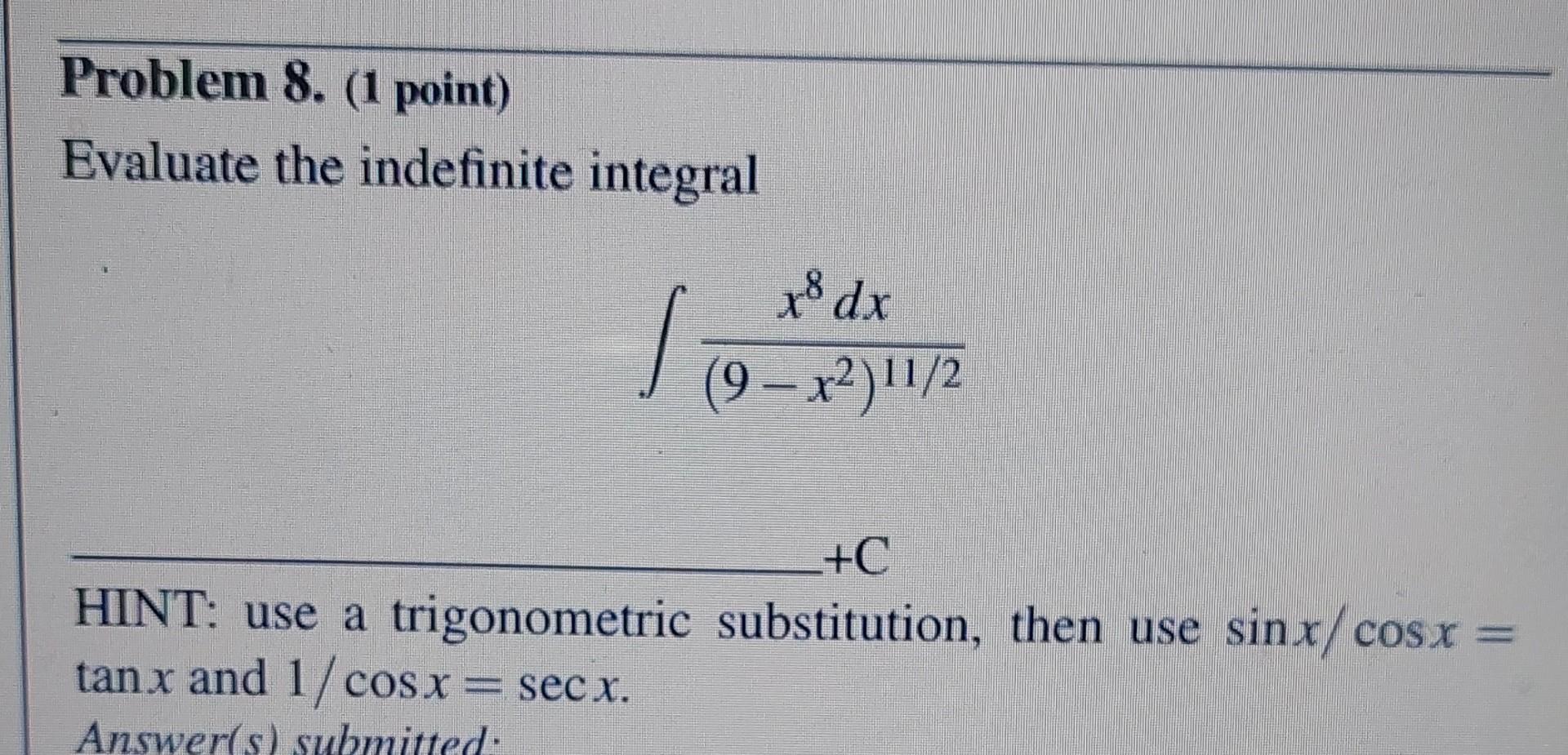 Solved Evaluate The Indefinite Integral ∫x2x2 1639dx