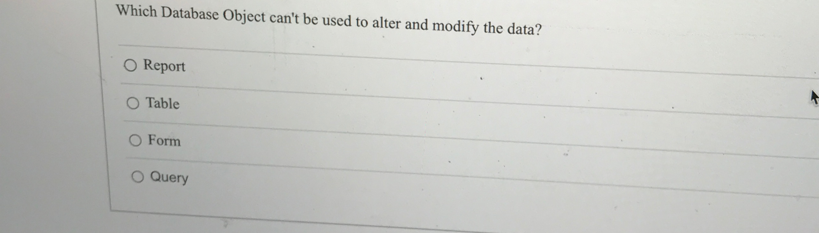Solved Which Database Object can't be used to alter and | Chegg.com