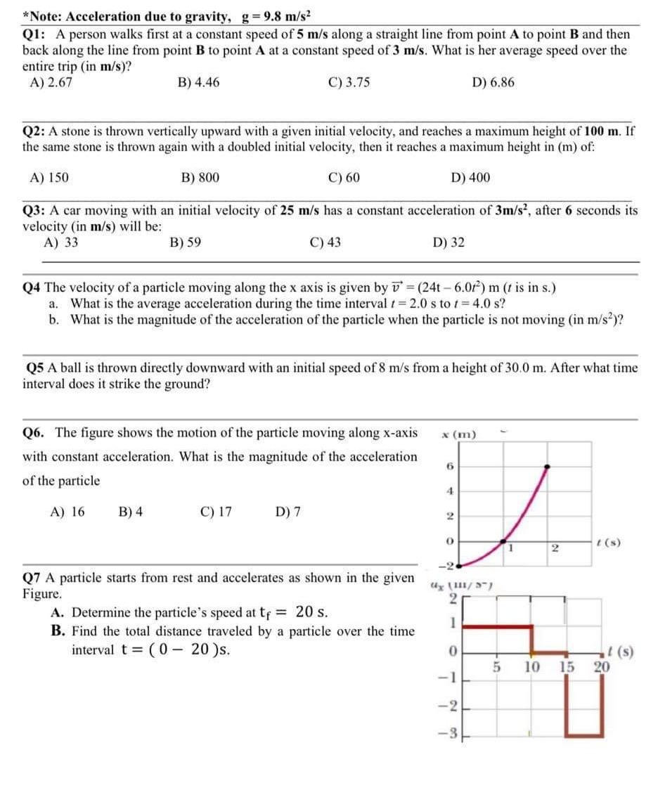 Solved *Note: Acceleration due to gravity, g=9.8 m/s2 Q1: A | Chegg.com