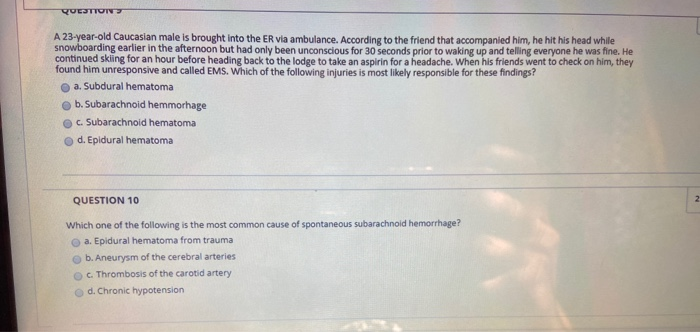 Solved QUESTION A 23-year-old Caucasian male is brought into | Chegg.com