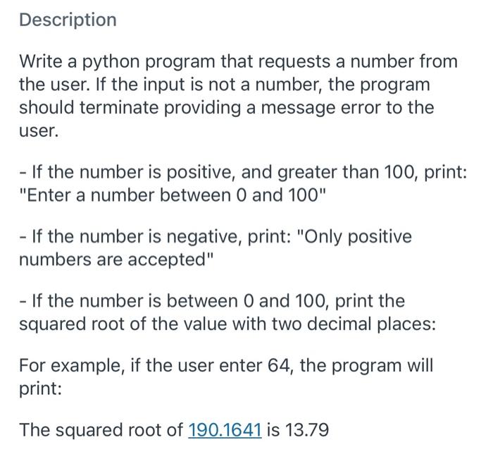 Solved Description Write a python program that requests a | Chegg.com