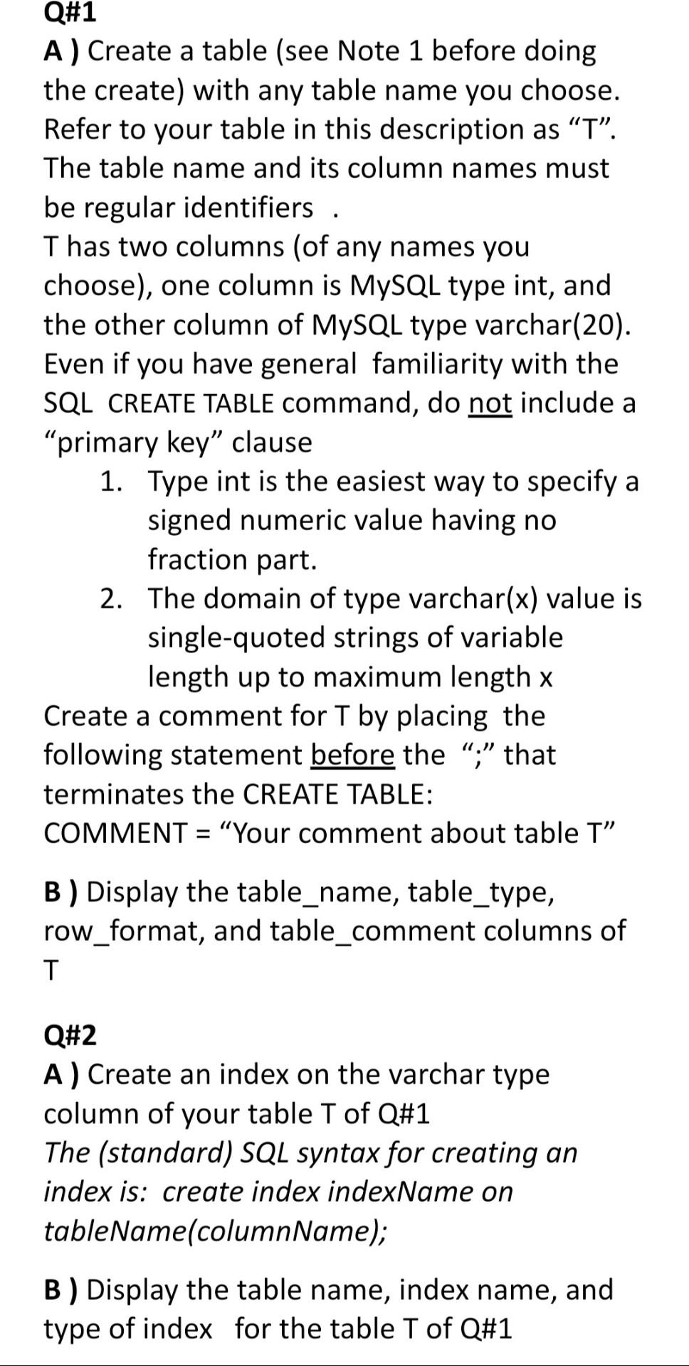 Solved Q#1 A ) Create a table (see Note 1 before doing the | Chegg.com