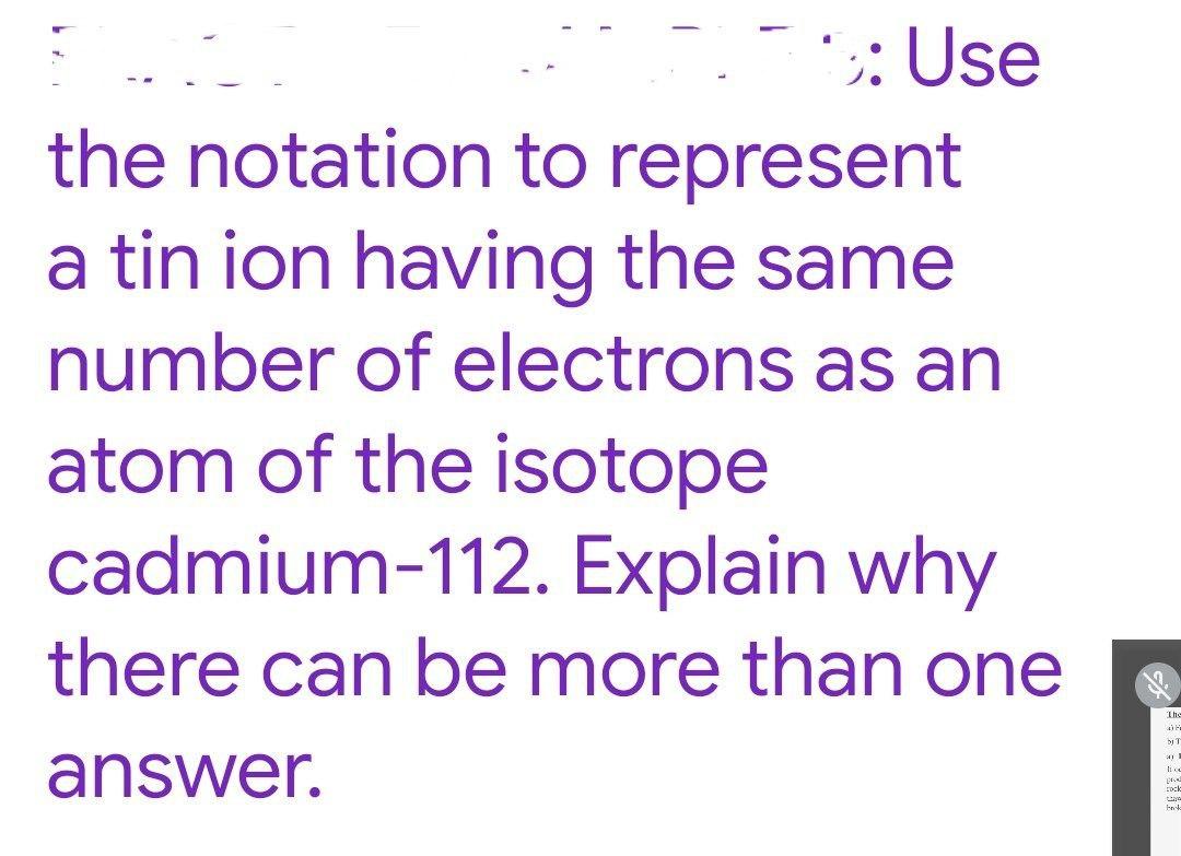 Solved 3: Use the notation to represent a tin ion having the | Chegg.com