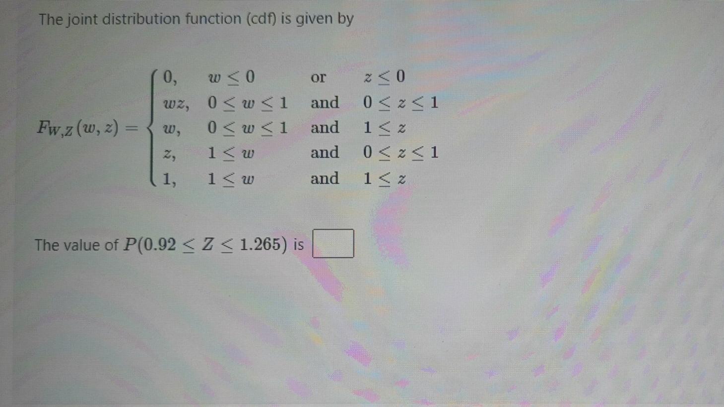 Solved The joint distribution function (cdf) is given by or | Chegg.com