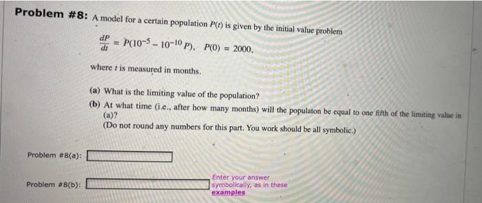 Solved Problem \#8: A Model For A Certain Population P(t) Is | Chegg.com