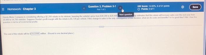 Solved Question 3, Problem 3-1 Part 1 of 3 The cost of the | Chegg.com