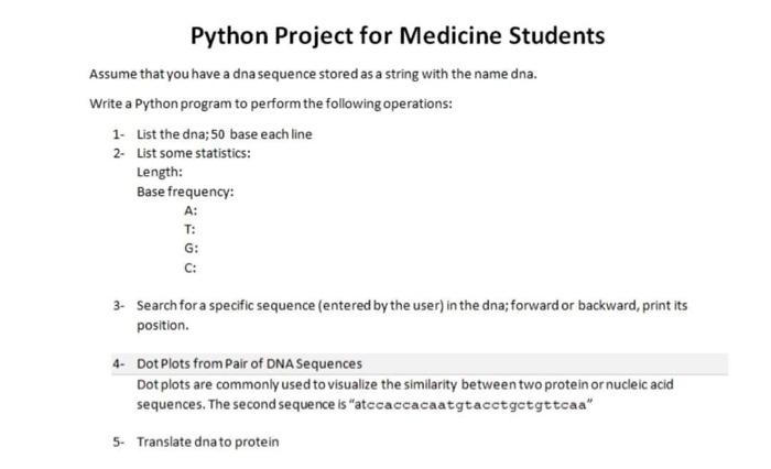 Solved Python Project for Medicine Students Assume that you | Chegg.com