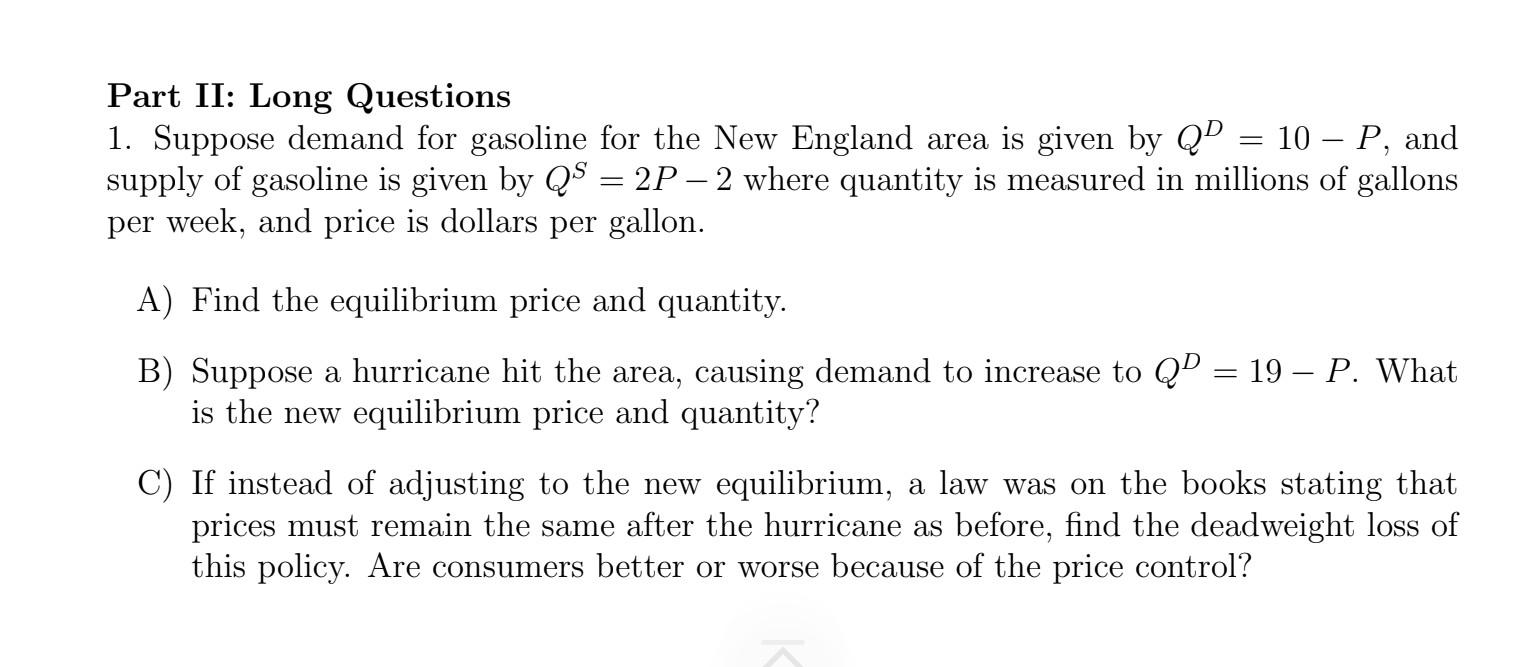 Solved Part II: Long Questions 1. Suppose Demand For | Chegg.com