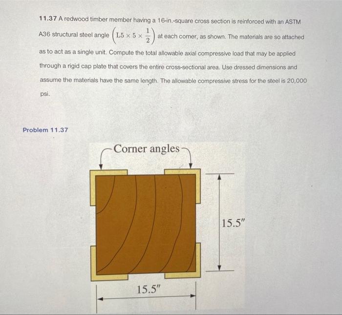 solved-11-37-a-redwood-timber-member-having-a-16-in-square-chegg