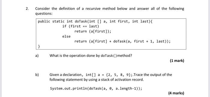 Solved Consider the definition of a recursive method below | Chegg.com