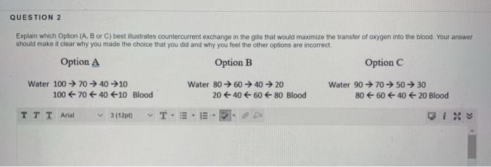 Solved QUESTION 2 Explain which Option (A, B or C) best | Chegg.com