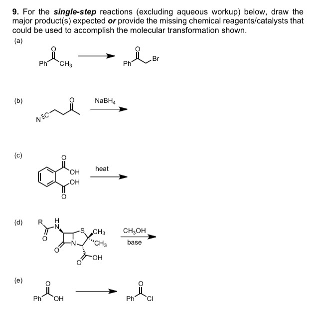 Solved 9. For the single-step reactions (excluding aqueous | Chegg.com