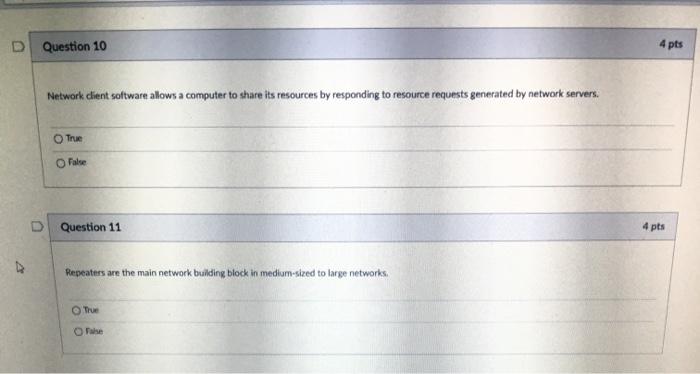 Solved D Question 10 4 pts Network client software allows a | Chegg.com