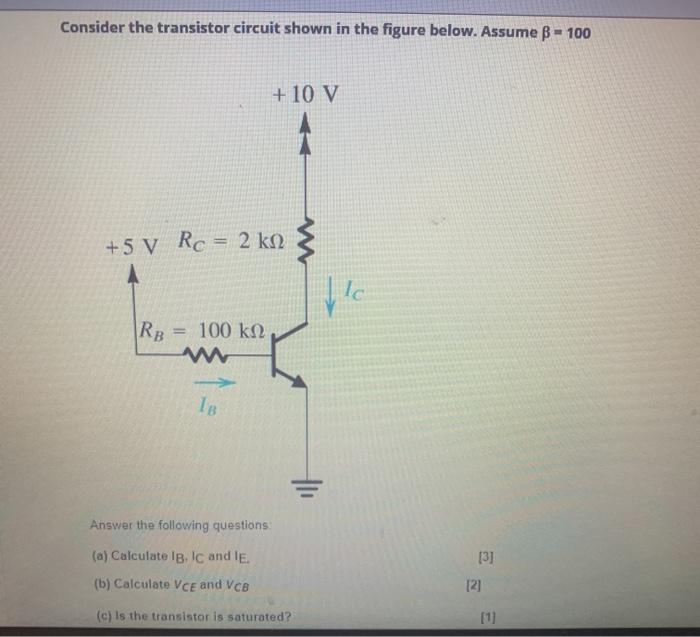 Solved Consider the transistor circuit shown in the figure | Chegg.com
