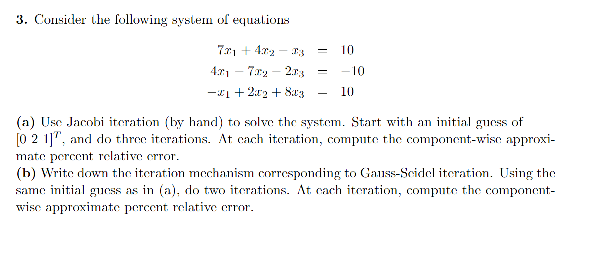 Solved Consider the following system of | Chegg.com