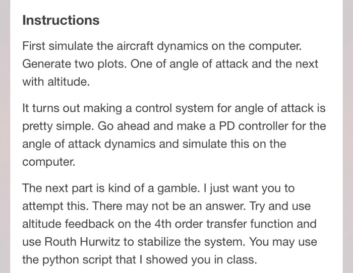 Instructions First simulate the aircraft dynamics on | Chegg.com