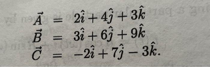 Solved (A): Find The Unit Vectors(B): Does |A+B| = |A| + | Chegg.com