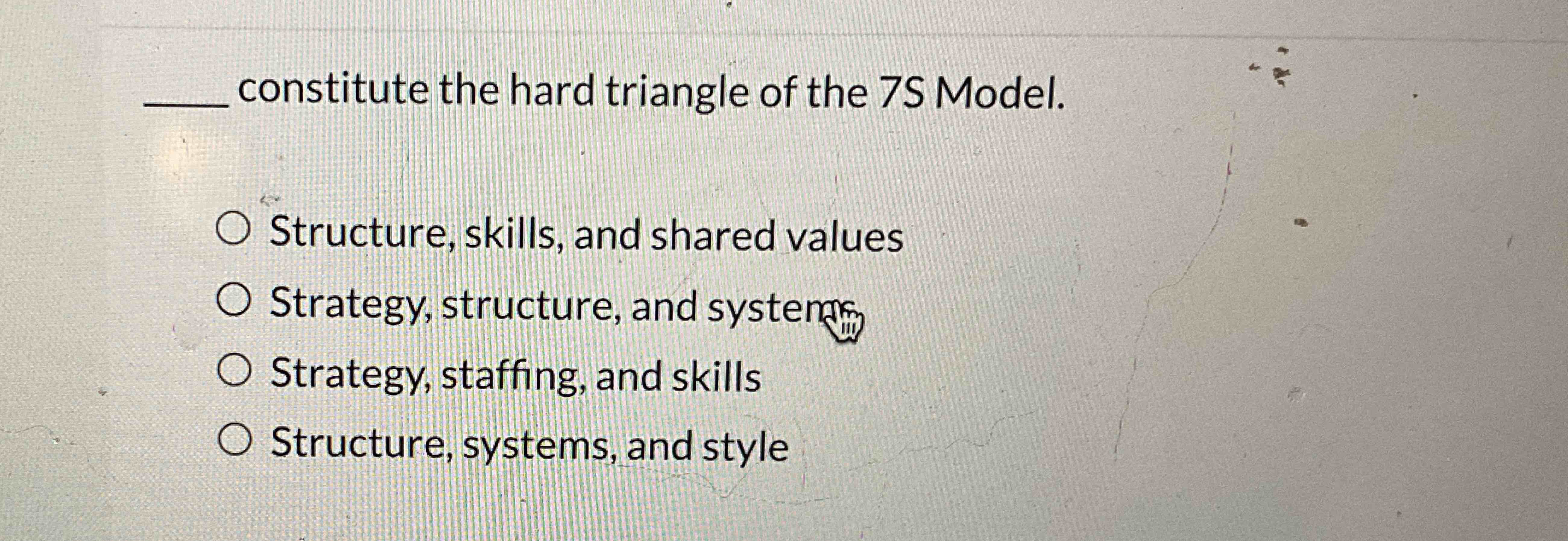 Solved constitute the hard triangle of the 7S | Chegg.com